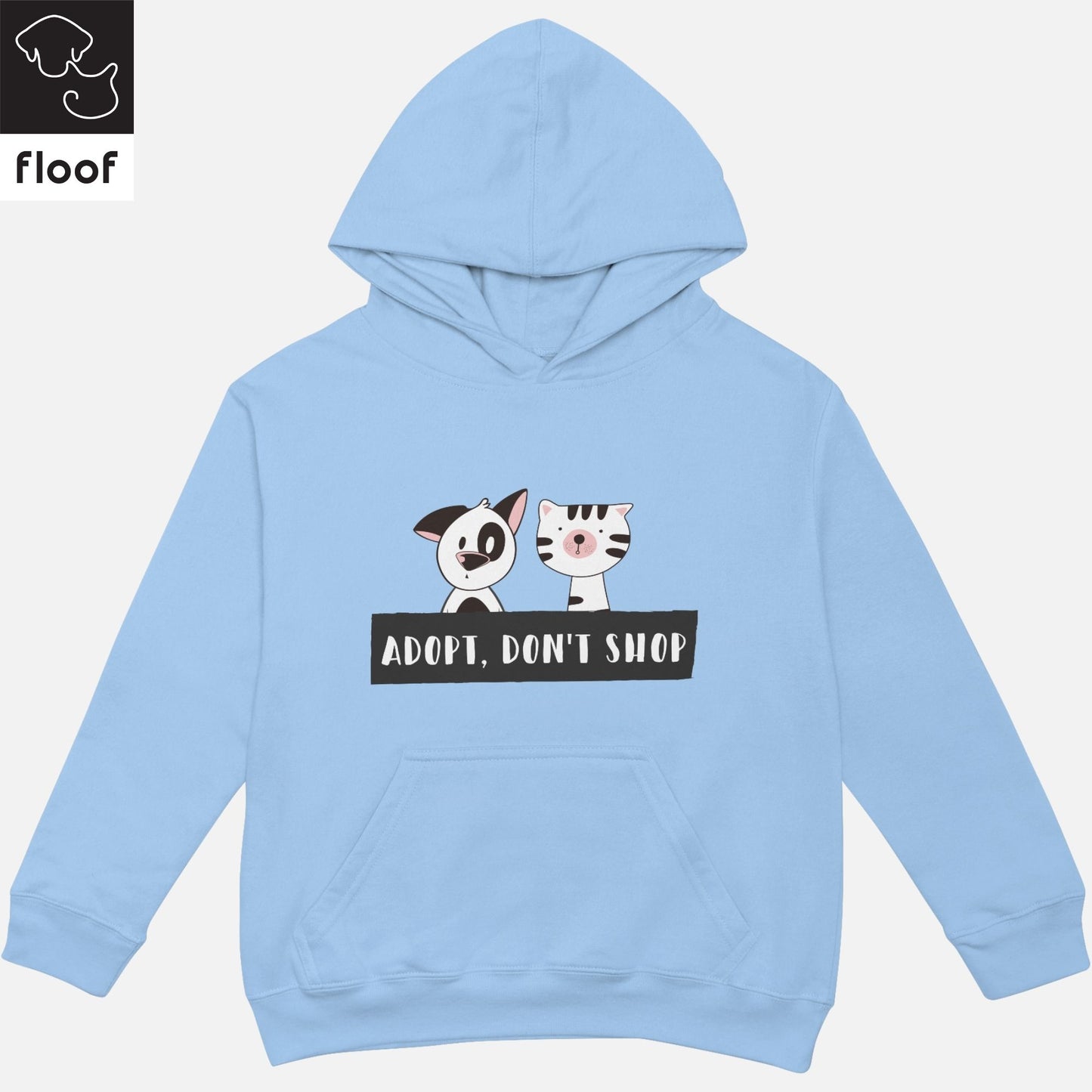 
                  
                    Floof Adopt Don't Shop Hoodie
                  
                