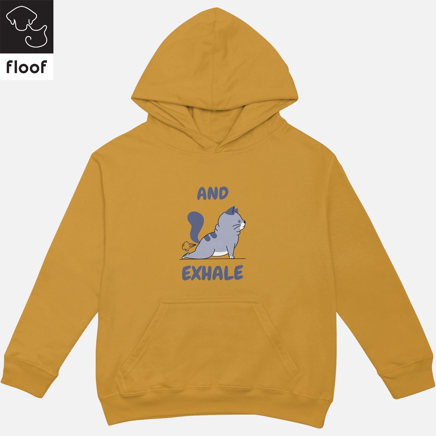 
                  
                    Floof And Exhale Hoodie
                  
                