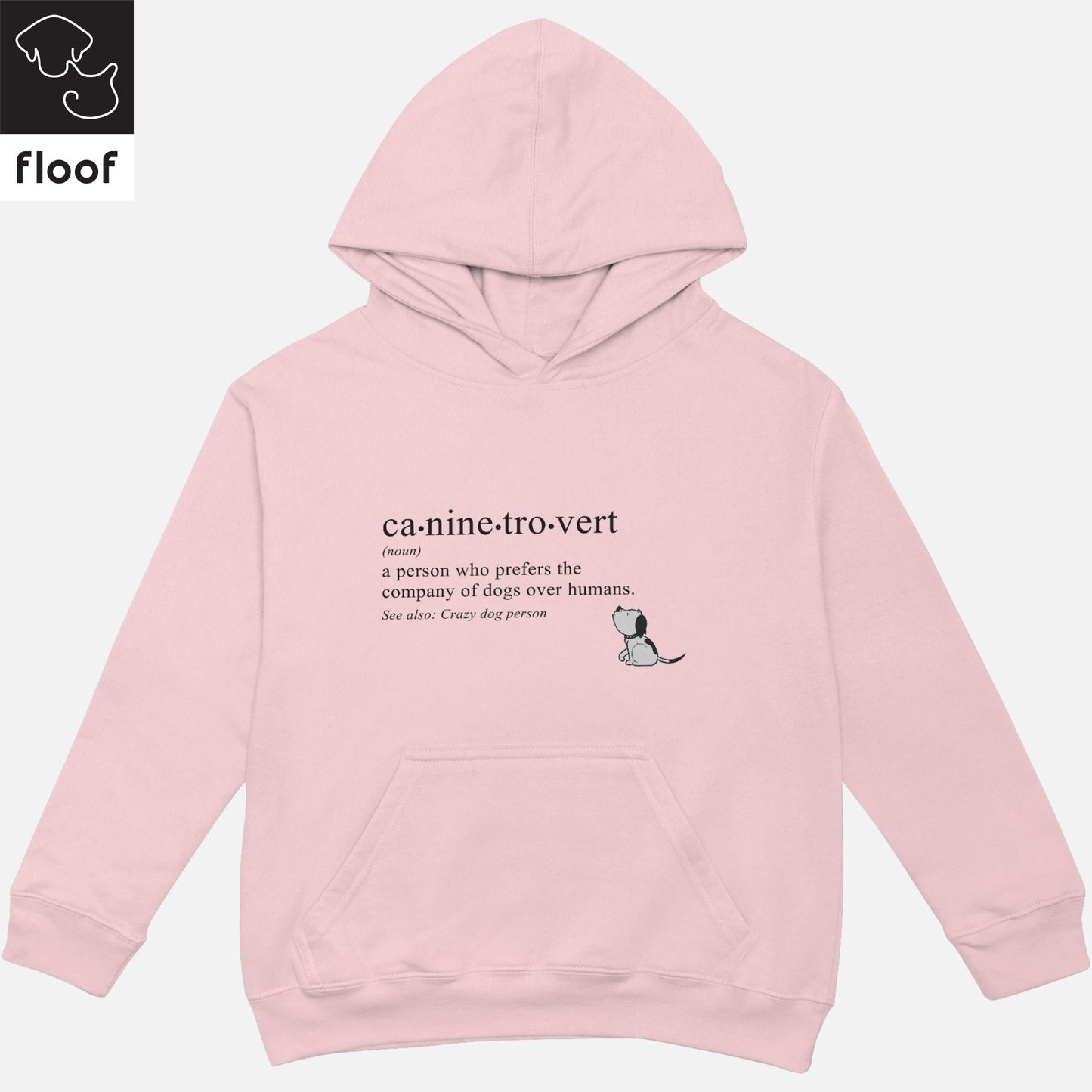 
                  
                    Floof Caninetrovert Hoodie
                  
                
