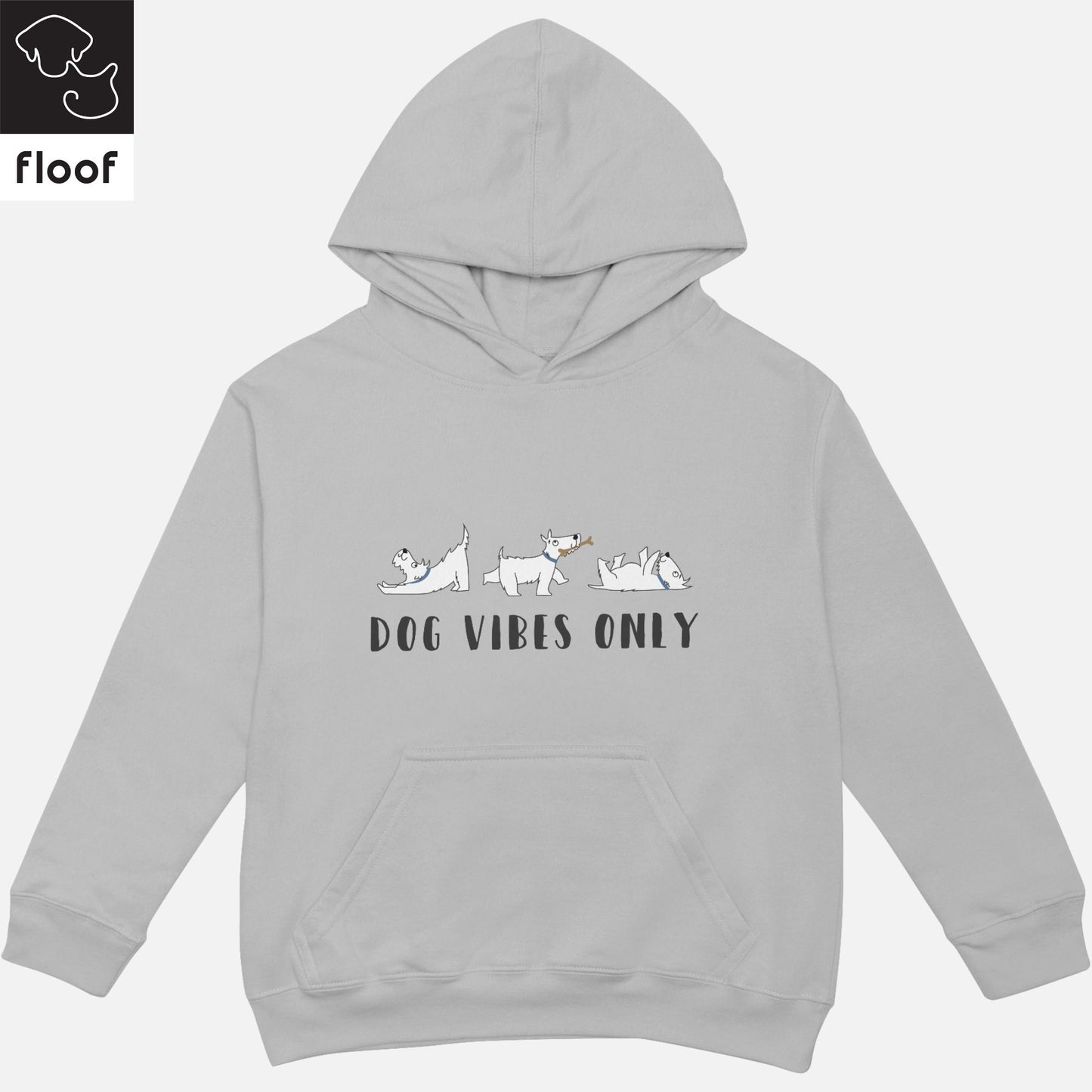 
                  
                    Floof Dog Vibes Only Hoodie
                  
                