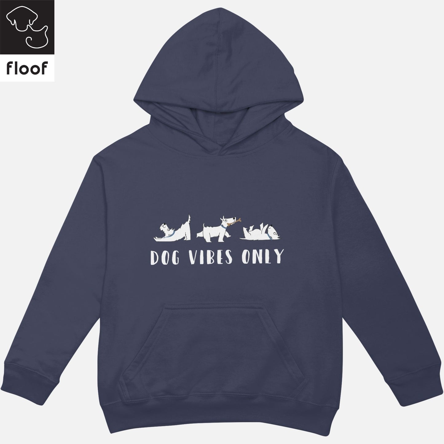 
                  
                    Floof Dog Vibes Only Hoodie
                  
                