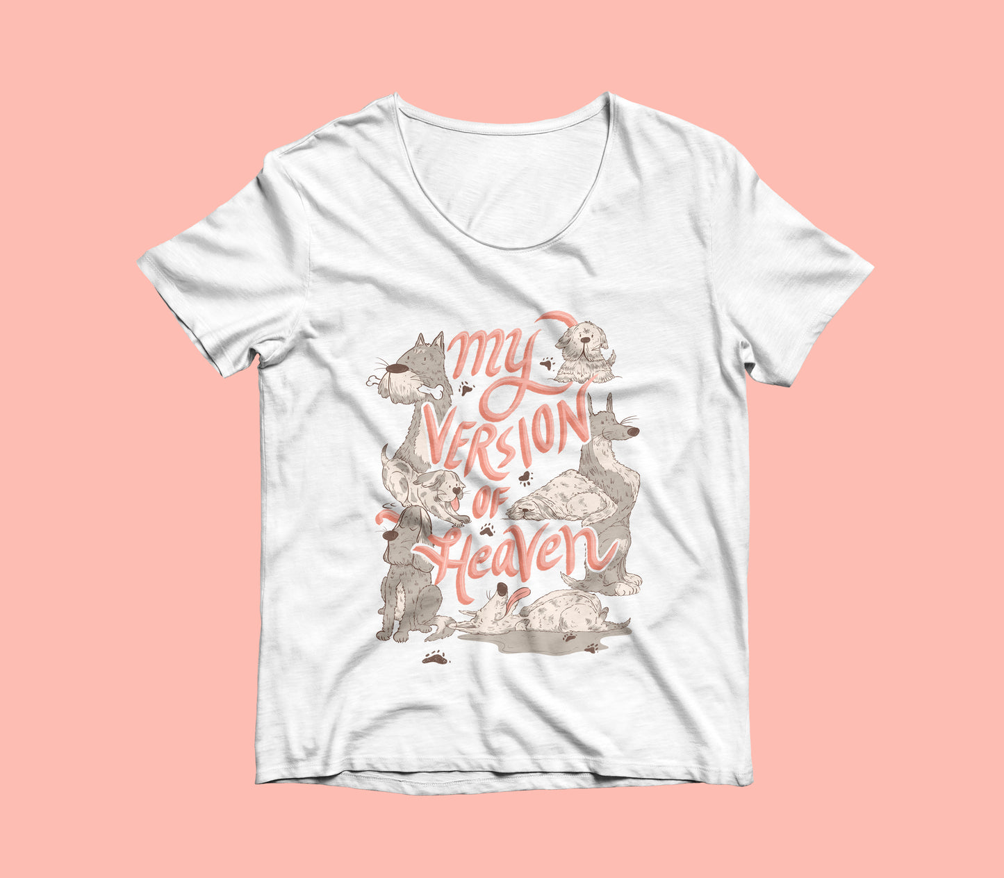 Quirky round neck t-shirt my version of heaven full of dogs