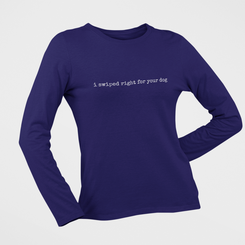 
                  
                    Floof I Swiped Right For Your Dog Women's T-shirt
                  
                